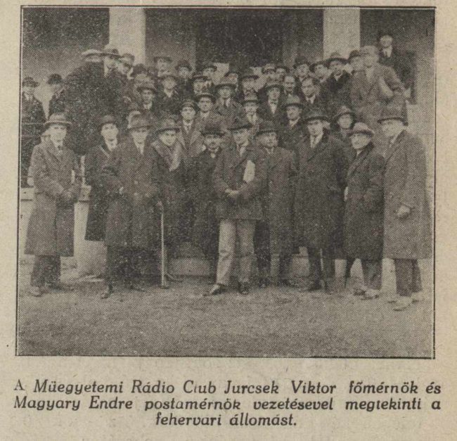 Magyari Endre cezetésével meglátogatták a székesfehérvári  rádiótávíró-állomást